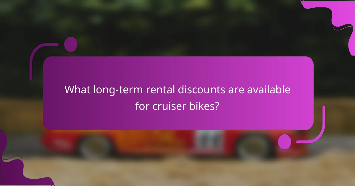What long-term rental discounts are available for cruiser bikes?